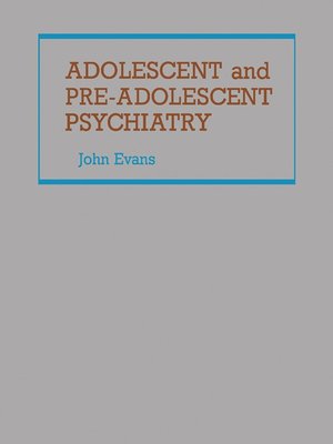 cover image of Adolescent and Pre-Adolescent Psychiatry